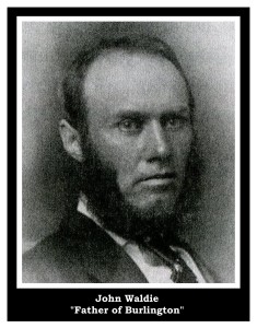 Gillies - Waldie John Waldie, Father of Burlington
